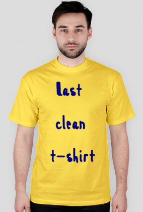 Koszulka: Last clean t-shirt