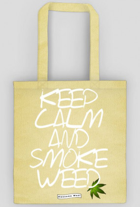 DlaPar -  Keep calm and smoke weed