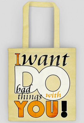 DlaPar -  I want to do bad things with you