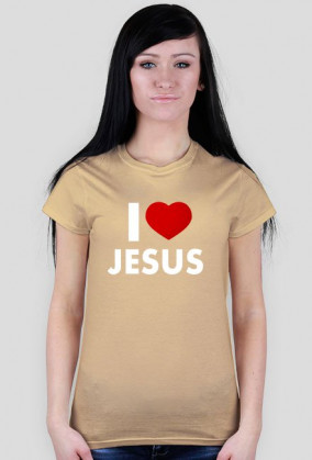 I love Jesus