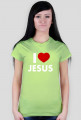I love Jesus