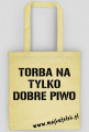 Tobra - "tylko na dobre piwo"