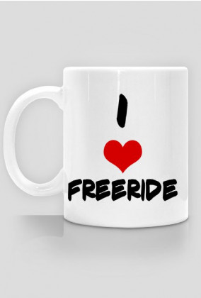 I love freeride- kubek