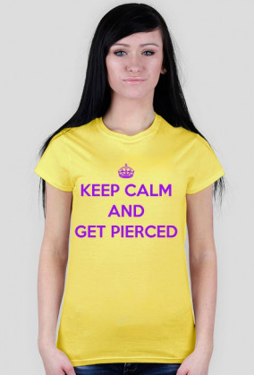 Koszulka damska Keep calm & get pierced