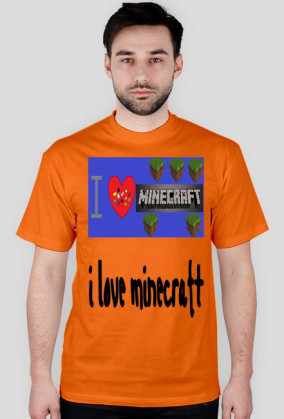 Koszulka- I love minecraft