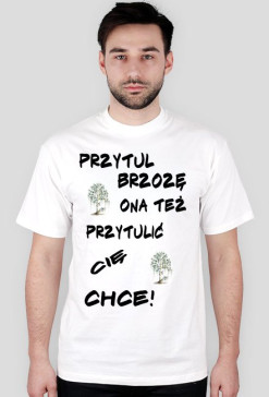 Przytul brzozę
