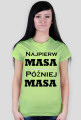 Masa! Koszulka  DAMSKA