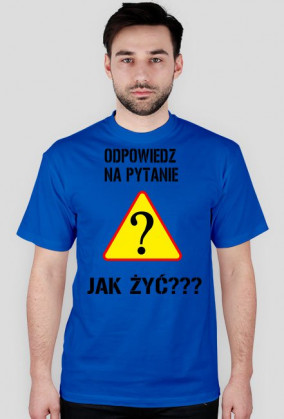 jak żyć?