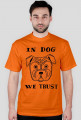 In Dog We Trust (M)