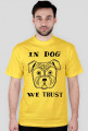 In Dog We Trust (M)