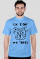 In Dog We Trust (M)