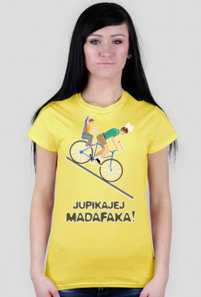 Jupikajej Madafaka - koszulka damska