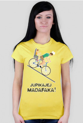 Jupikajej Madafaka - koszulka damska