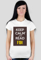 KEEP CALM AND READ FBI