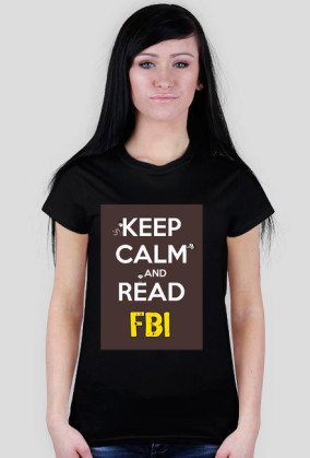 KEEP CALM AND READ FBI
