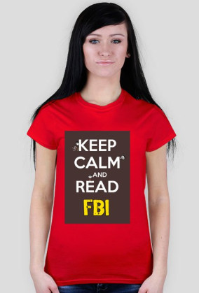 KEEP CALM AND READ FBI