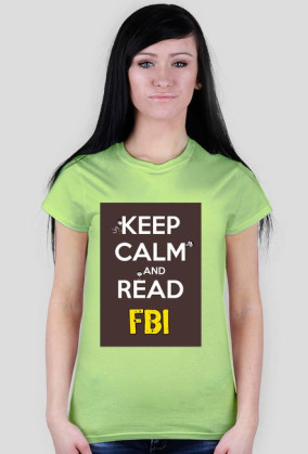 KEEP CALM AND READ FBI