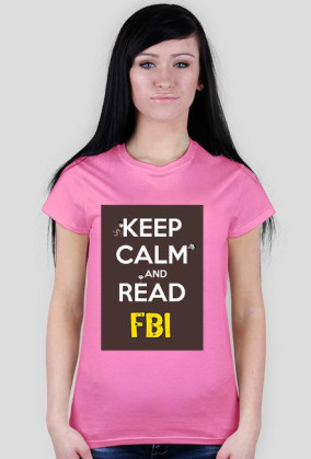 KEEP CALM AND READ FBI
