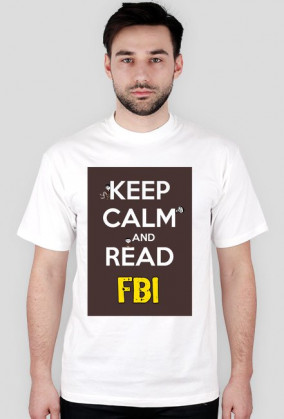 KEEP CALM AND READ FBI