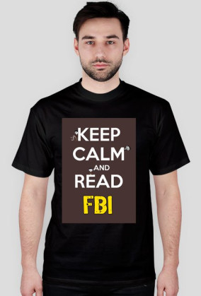 KEEP CALM AND READ FBI