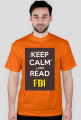 KEEP CALM AND READ FBI