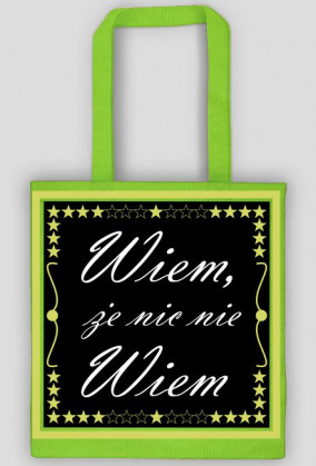 Torba Wiem, że nic nie wiem