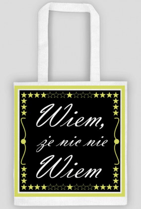 Torba Wiem, że nic nie wiem