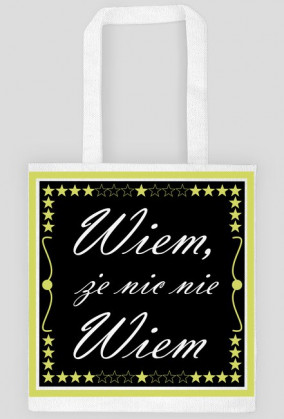 Torba Wiem, że nic nie wiem