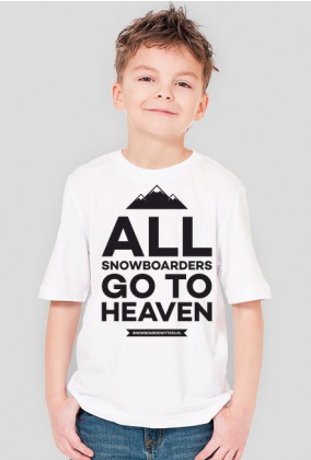 Koszulka dla chłopca - ALL SNOWBOARDERS GO TO HEAVEN
