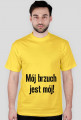 T-shirt męski - MÓJ BRZUCH JEST MÓJ