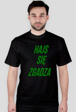 T-Shirt, Hajs się Zgadza, MODA