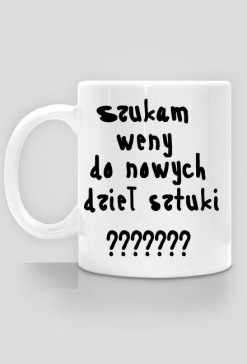Kubek szukam weny do nowych dzieł sztuki