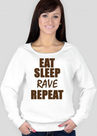 Bluza damska - Eat, sleep, rave, repeat