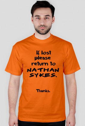 Koszulka unisex If Lost Please Return To Nathan Sykes. Thanks.