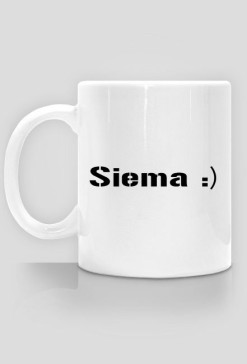 Kubek z napisem siema