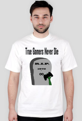 True Gamers Never Die