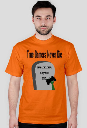 True Gamers Never Die
