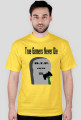True Gamers Never Die