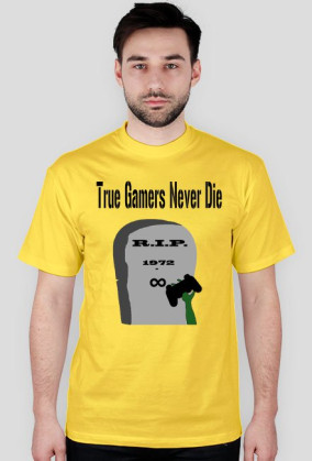 True Gamers Never Die