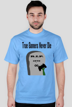True Gamers Never Die
