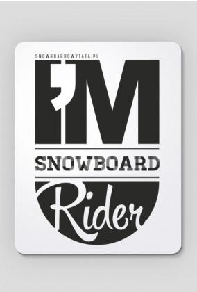 Podkładka pod myszkę komputerową - I'M SNOWBOARD RIDER