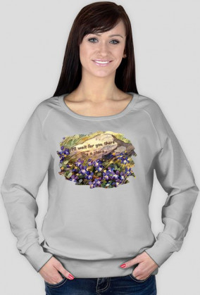 bluza , napis na kamieniu- I'll wait for you there