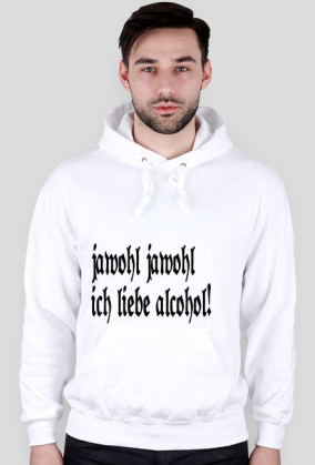 jawohl ich liebe alcohol , bluza z kapturem