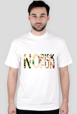 no risk no fun