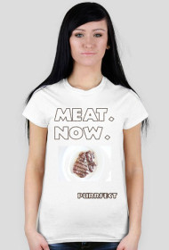 Pluszak Morderca: Mięso. Teraz. - damska koszulka