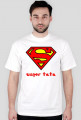 Koszulka SUPER TATA , POLECAM !!!