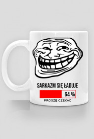 Kubek SARKAZM SIĘ ŁADUJE. Kolor biały. Troll Face.