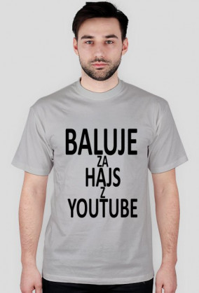 BALUJE ZA HAJS Z YOUTUBE Męska - wszystkie kolory - wersja 4