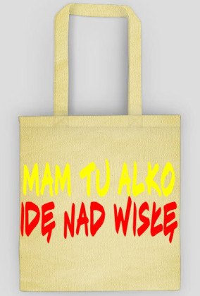 Mam tu alko...