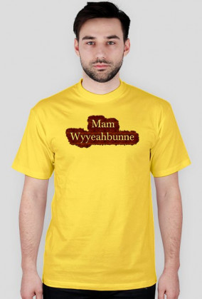 Mam wyyeahbunne